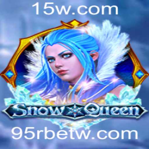 Explorando SnowQueen: O Novo Jogo de Estratégia Online Impulsionado pela 95rbet